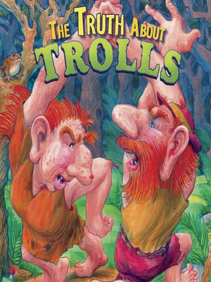 cover image of The Truth About Trolls